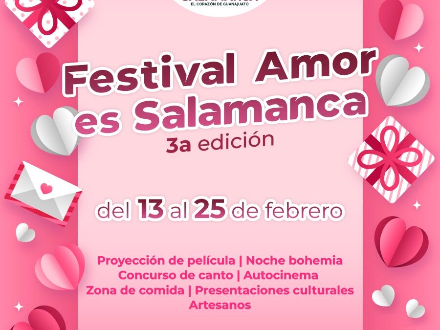 Gobierno Municipal y DIF Salamanca Presentan el Festival «Amor es Salamanca»